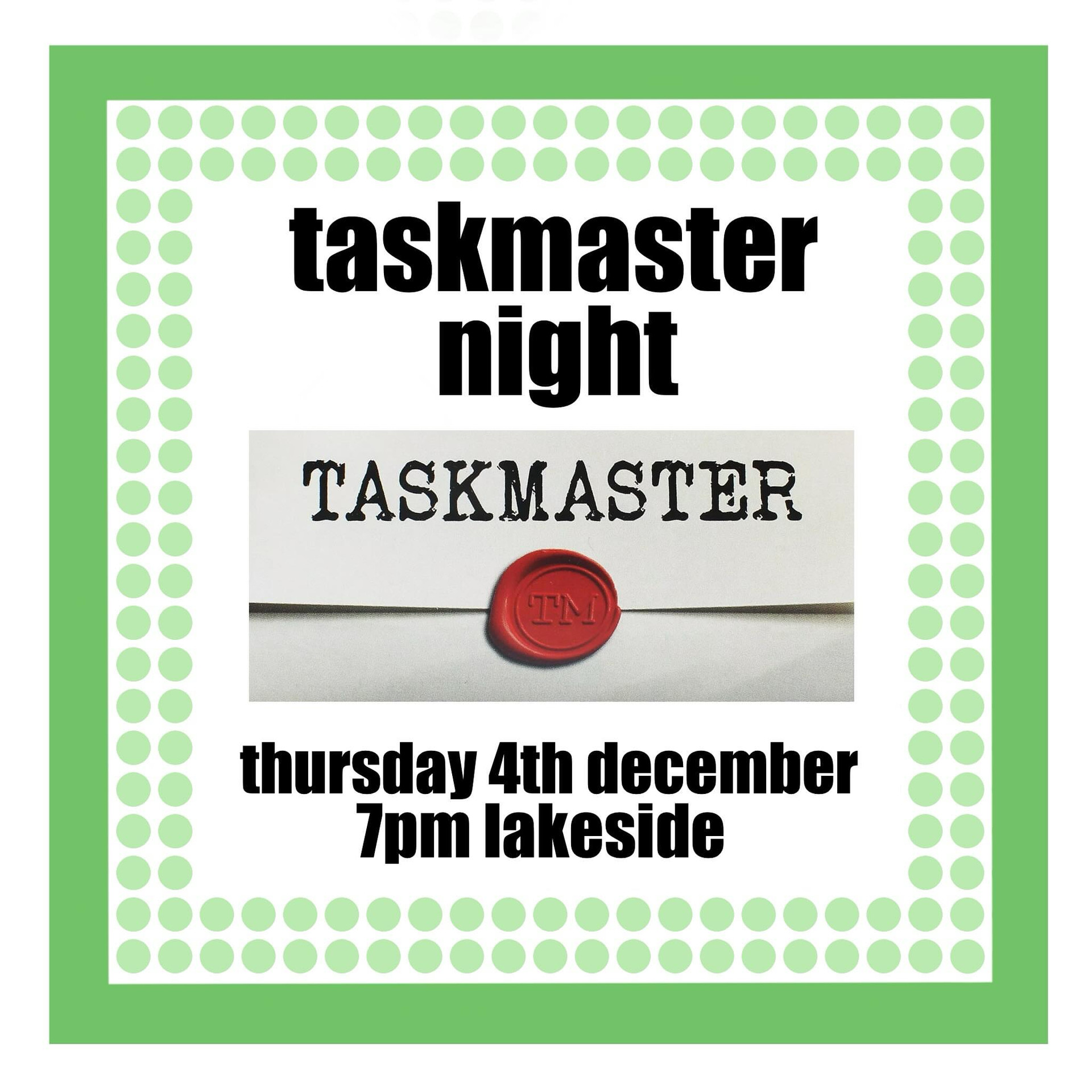 Taskmaster Night