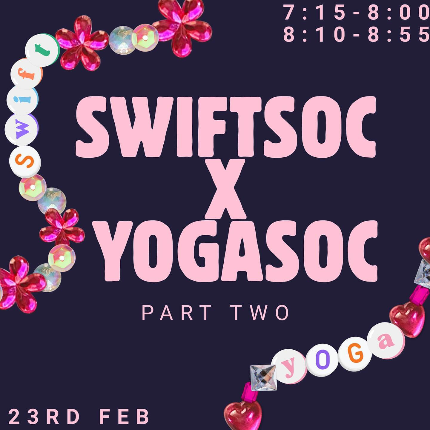Yoga Soc x Swift Soc Collab - Part Two