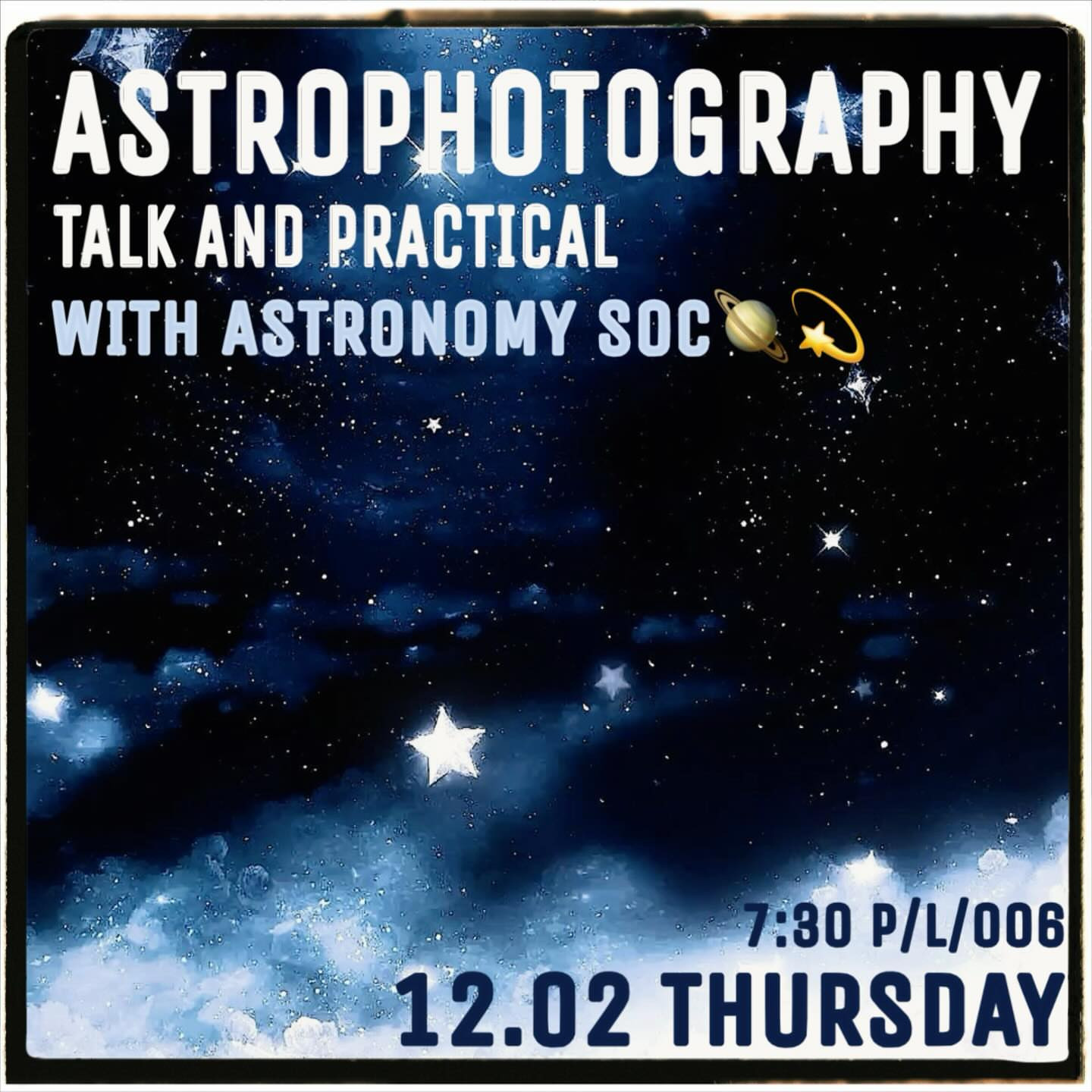 Astrophotography Talk & Practical