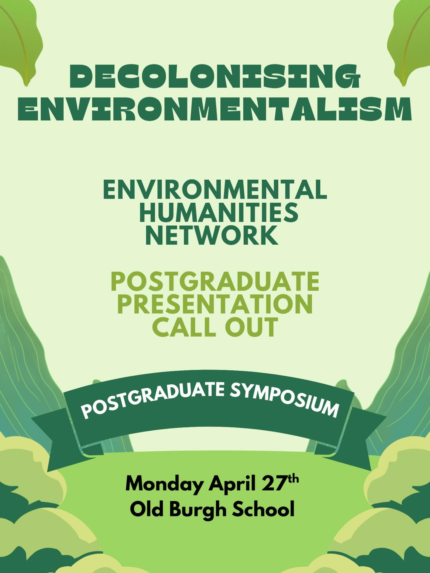 Postgraduate Symposium: Decolonising Environmentalism