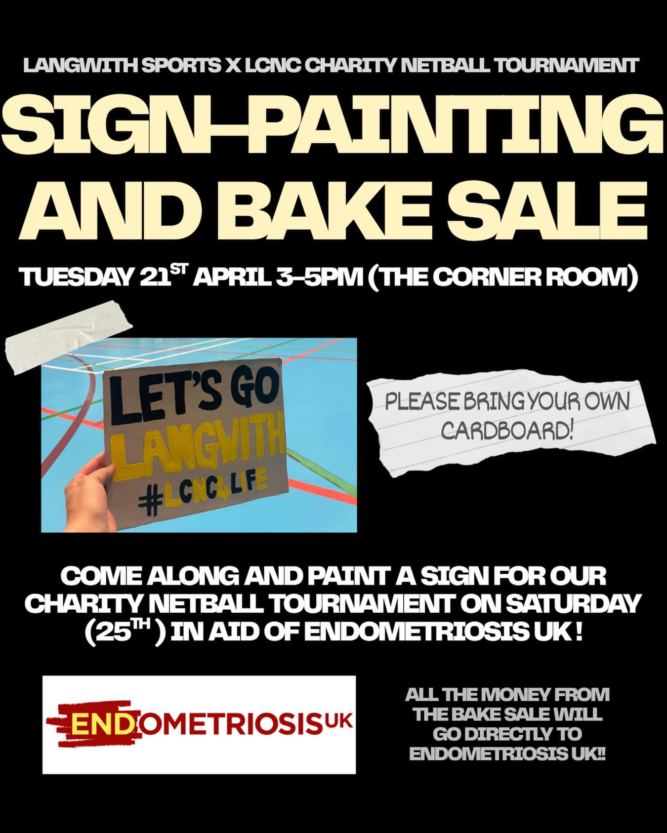Sign-Painting and Bake Sale for Charity Netball Tournament