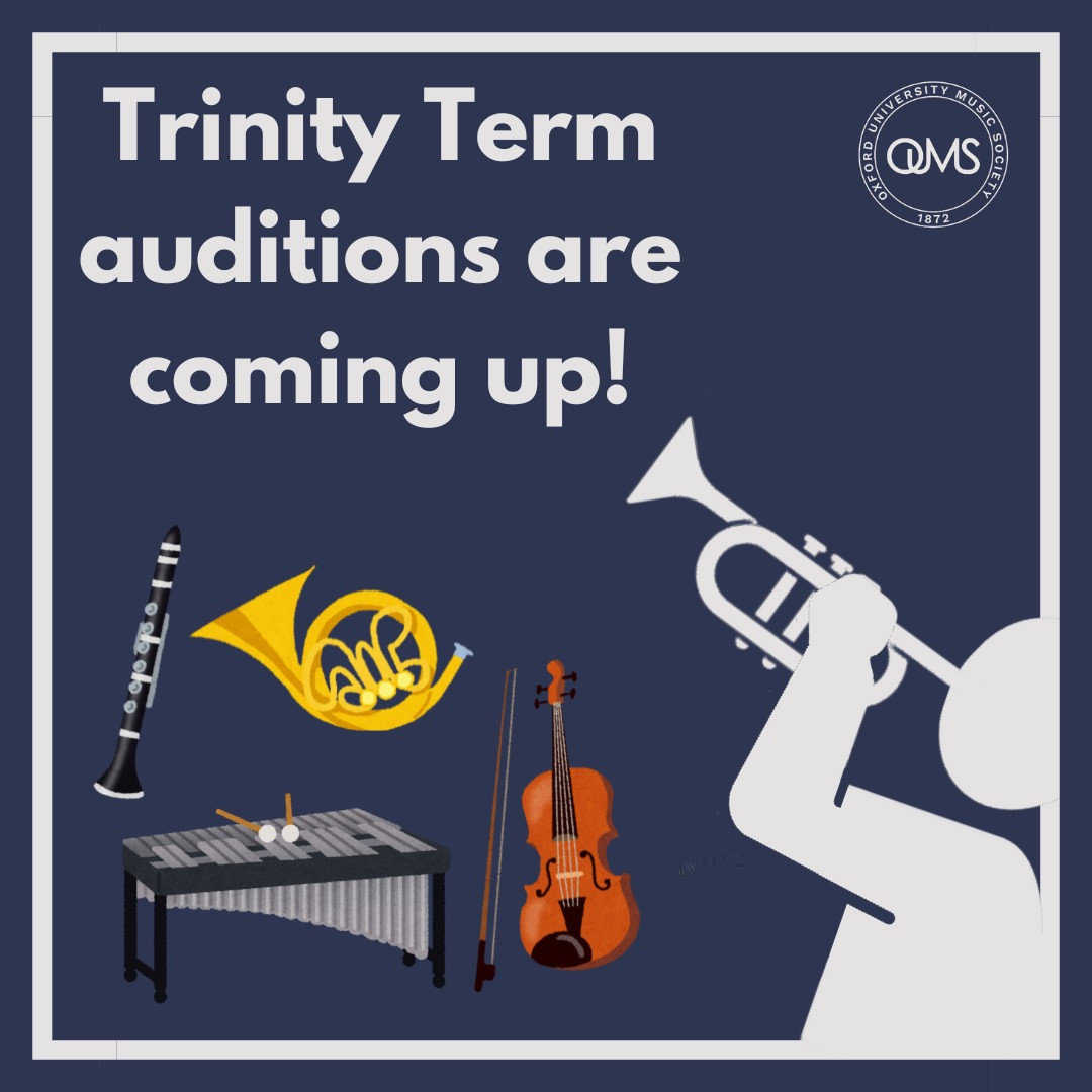 OUMS Trinity Term Auditions