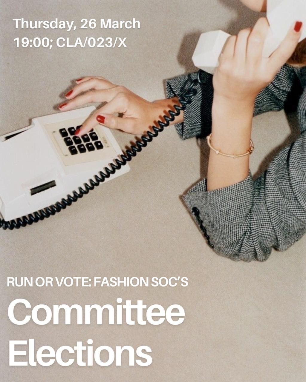 Fashion Soc Committee Elections & Karaoke Social