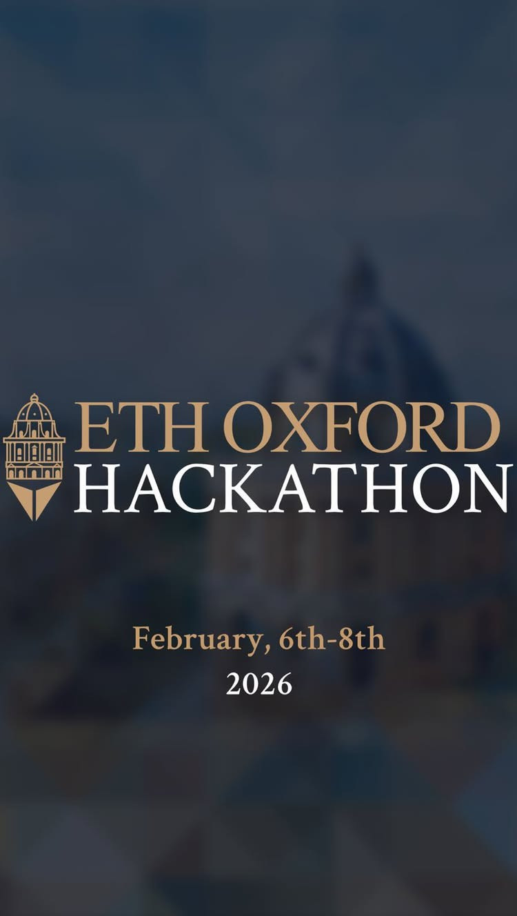 ETH Oxford Hackathon 2026