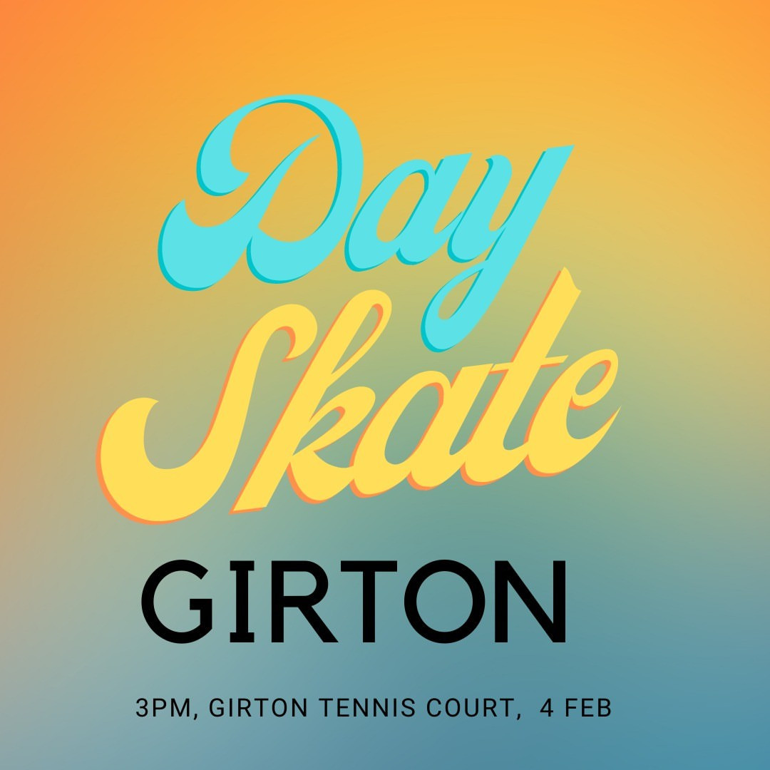 Day Skate - Girton