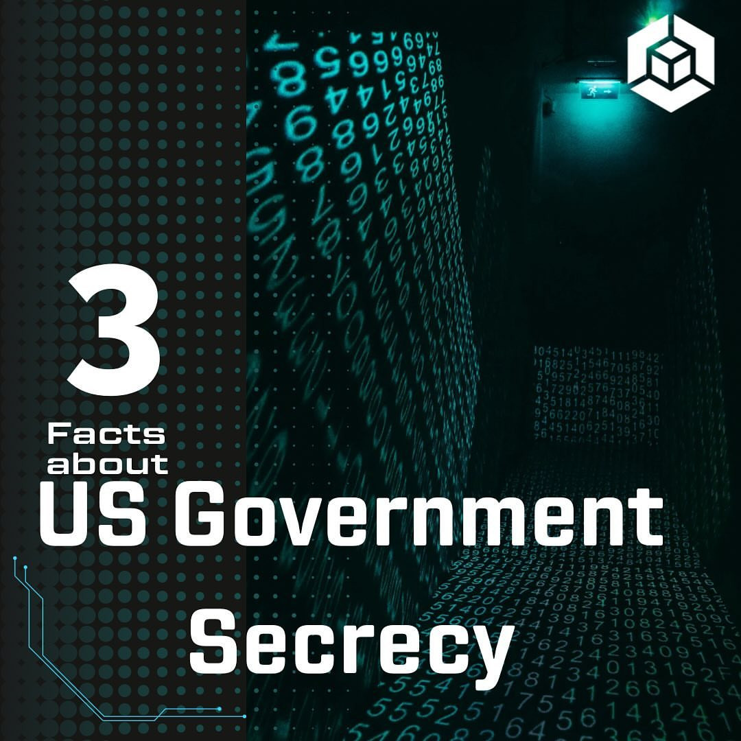 3 Facts about US Government Secrecy