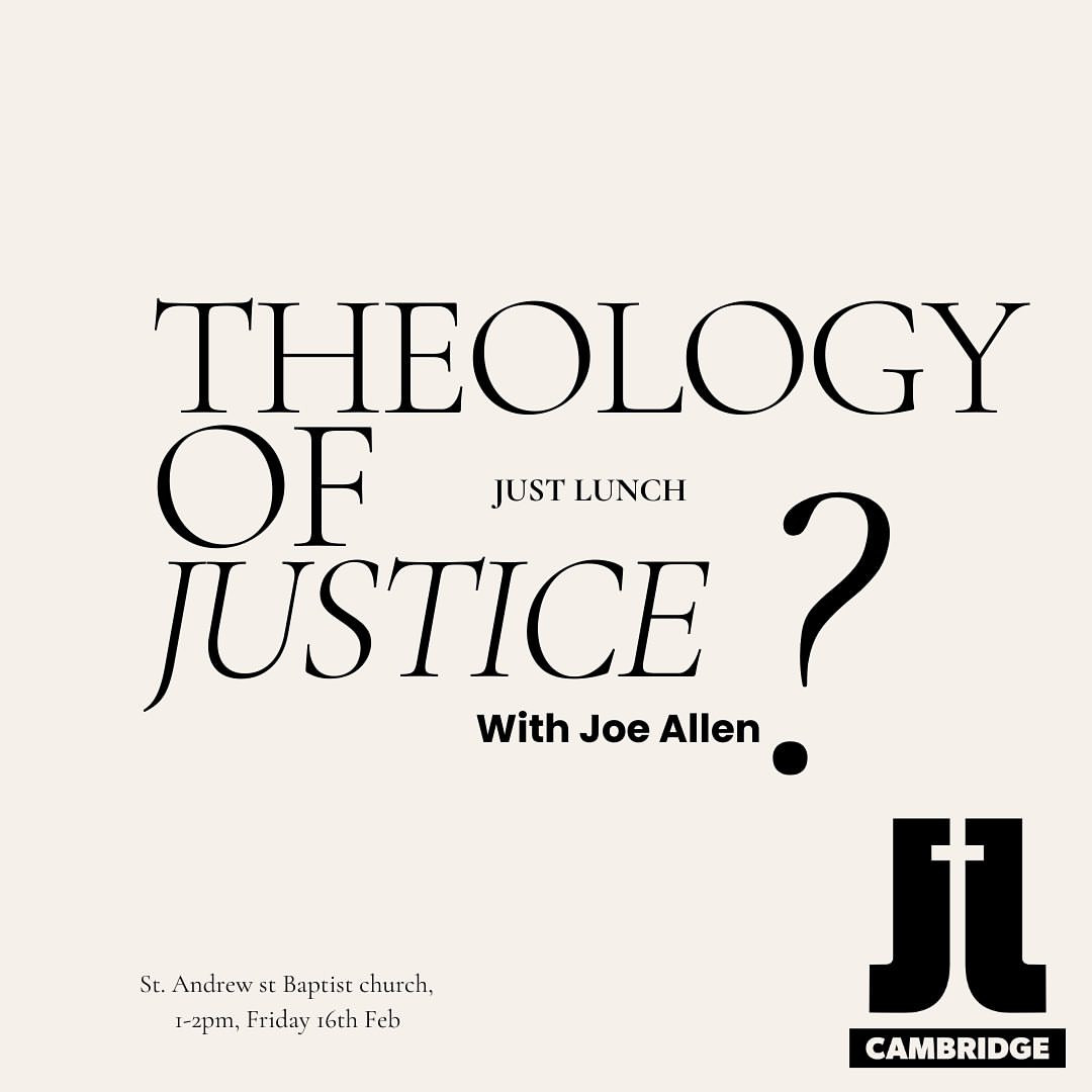 Theology of Justice? Just Lunch with Joe Allen