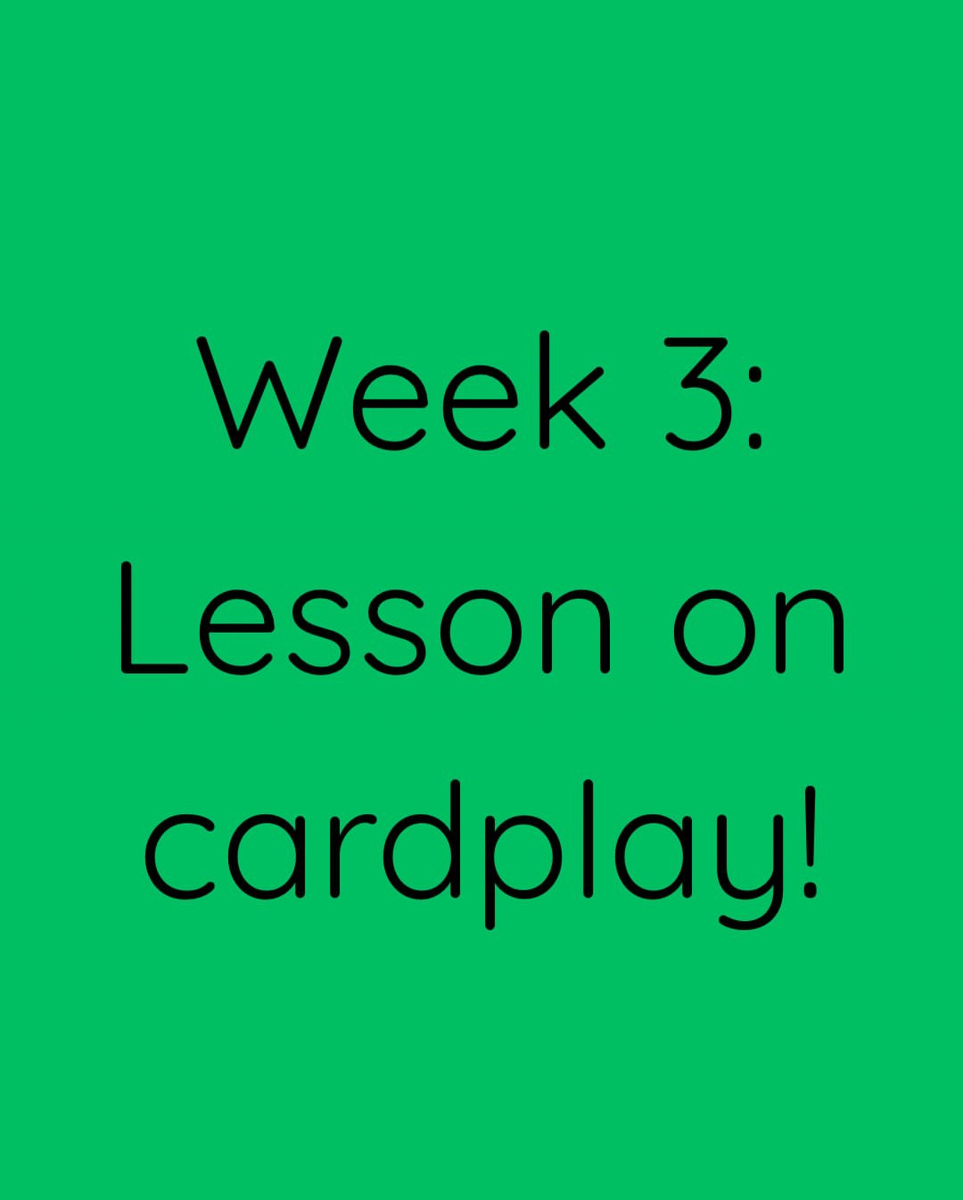 Cardplay Lesson with Guest