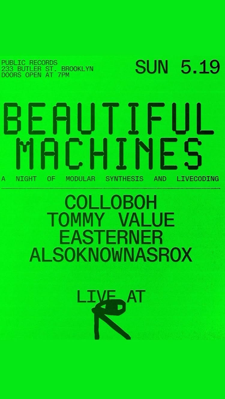 Beautiful Machines presents an evening of live coding and modular synthesis