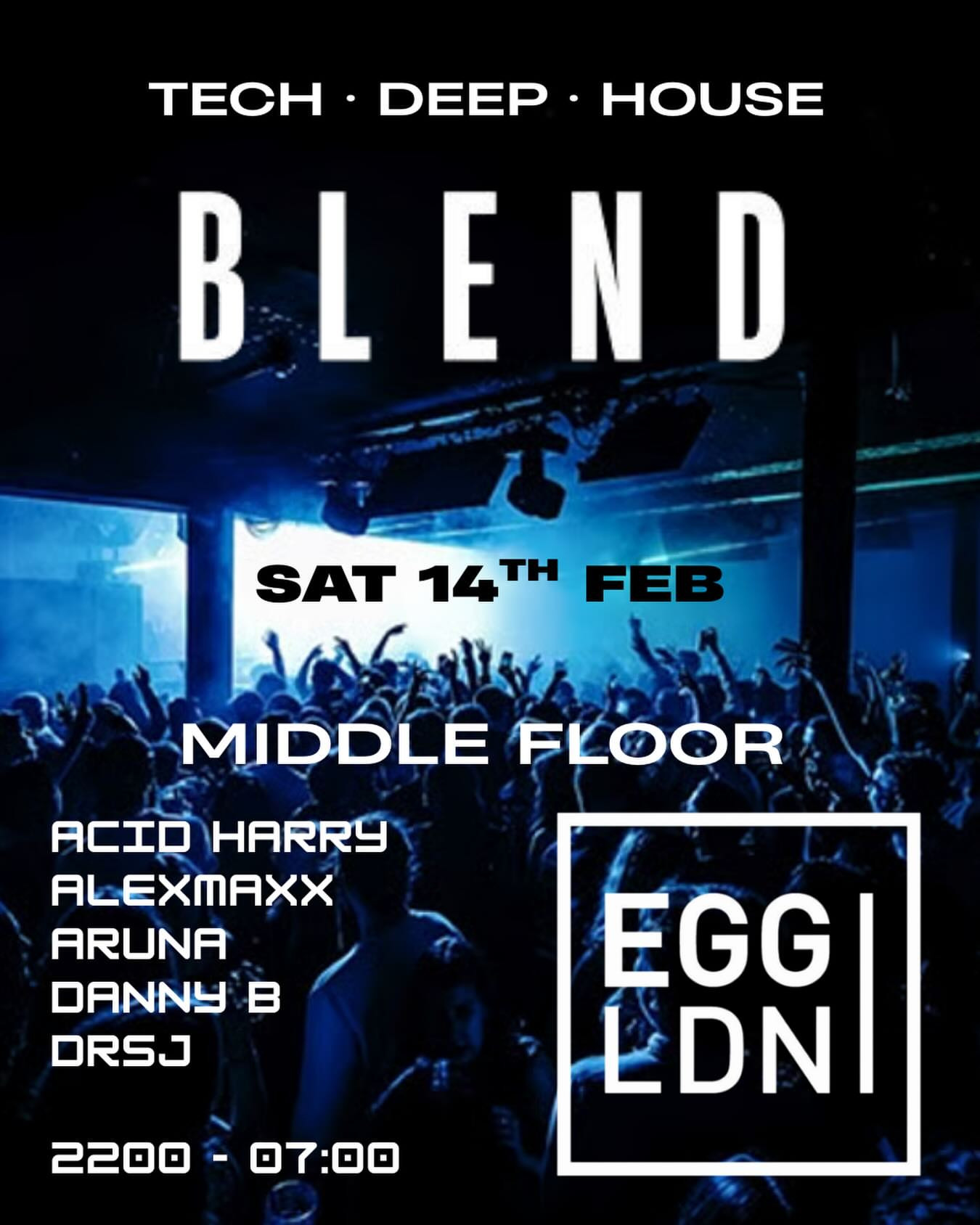 BLEND - Sat 14th Feb