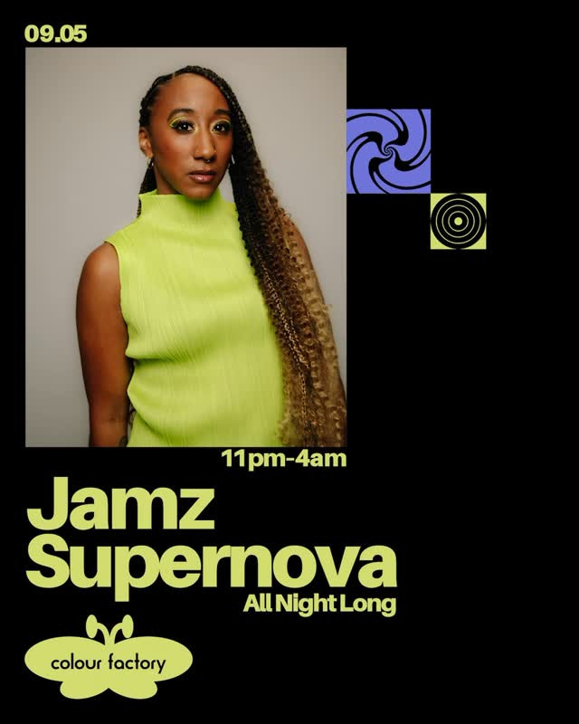 Jamz Supernova All Night at Colour Factory