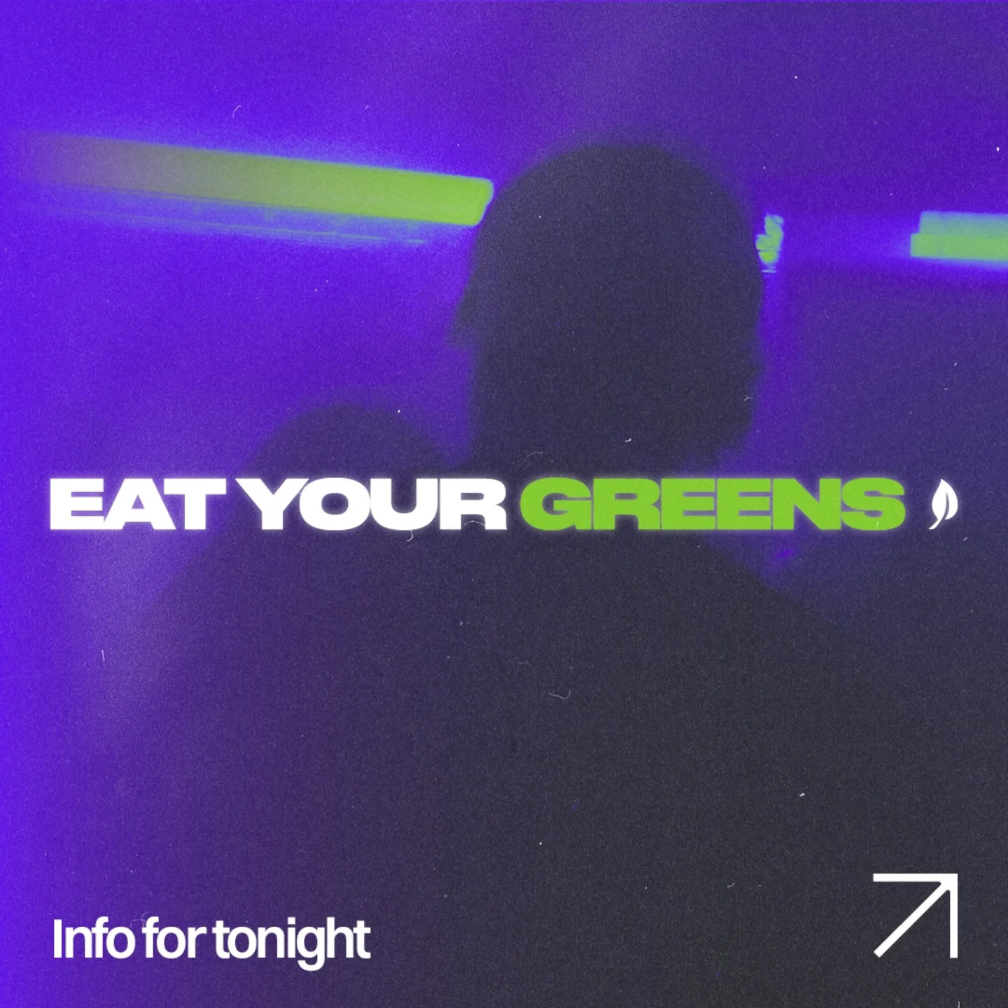 Eat Your Greens tonight