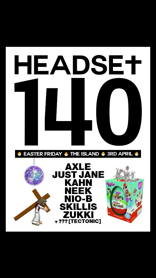 Headset + 140 Easter Friday