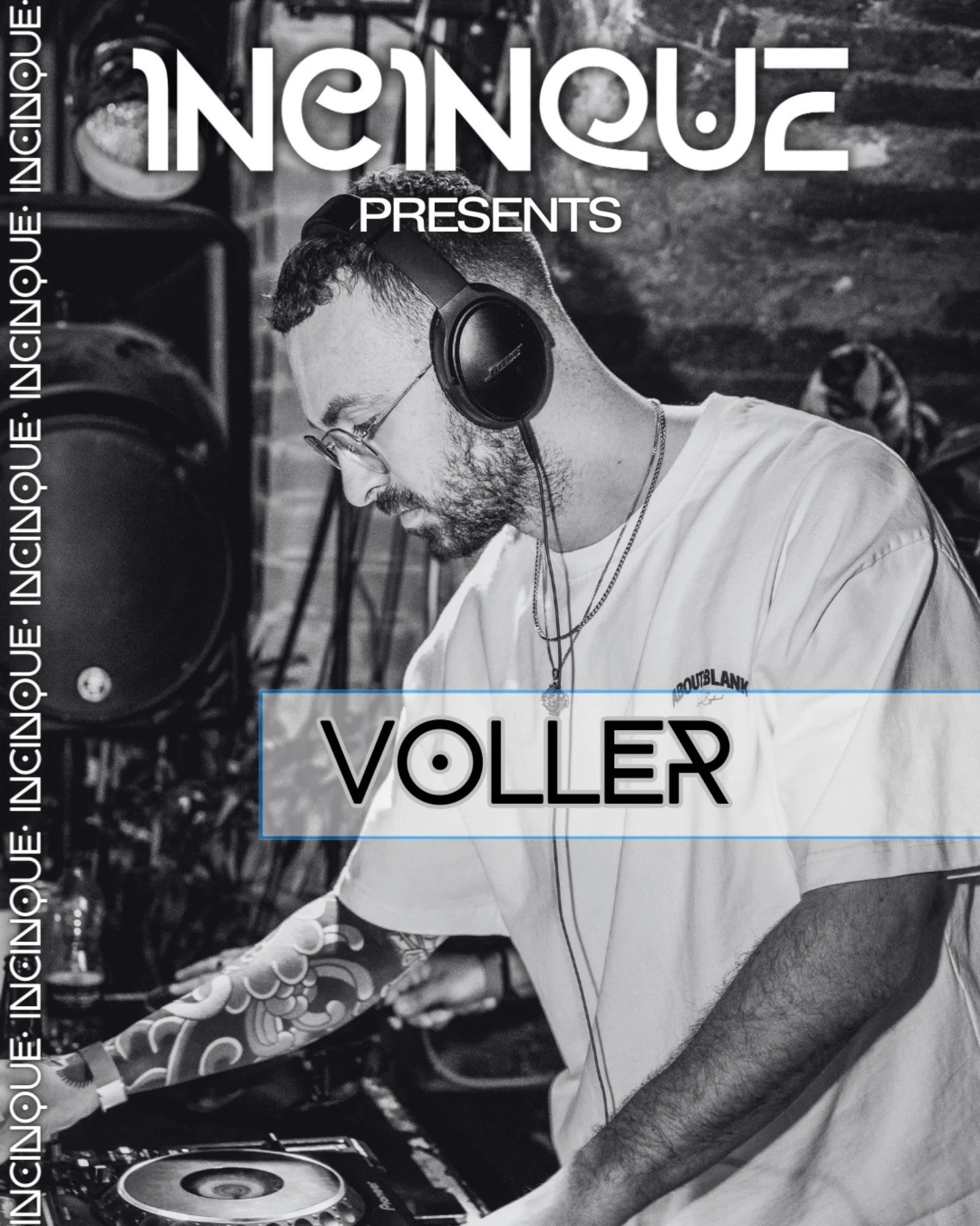 Incinque Presents Voller
