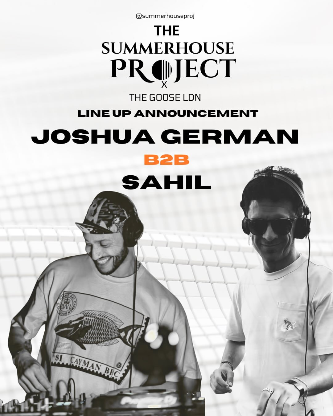 The Summerhouse Project x The Goose LDN