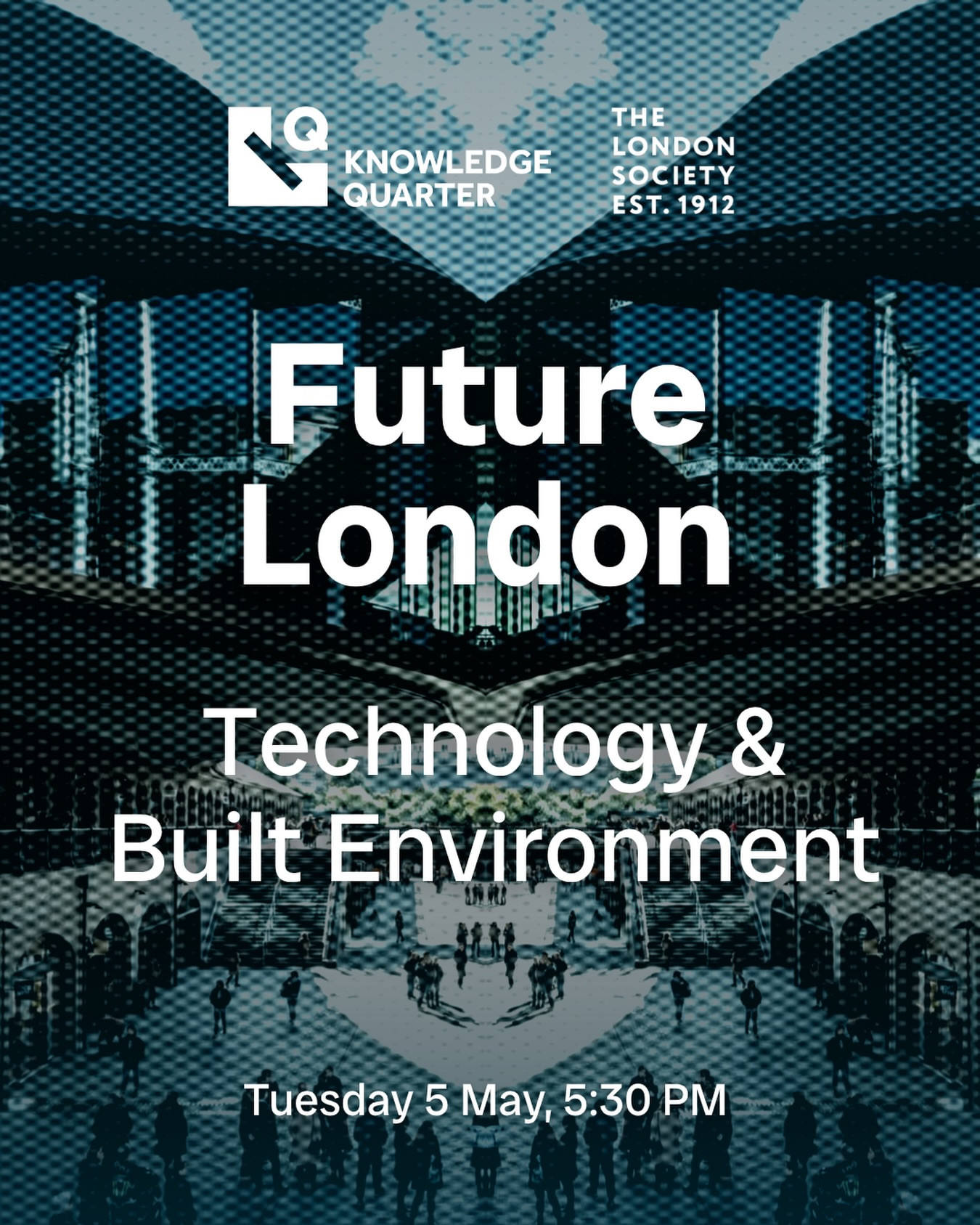 Future London: Technology & Built Environment