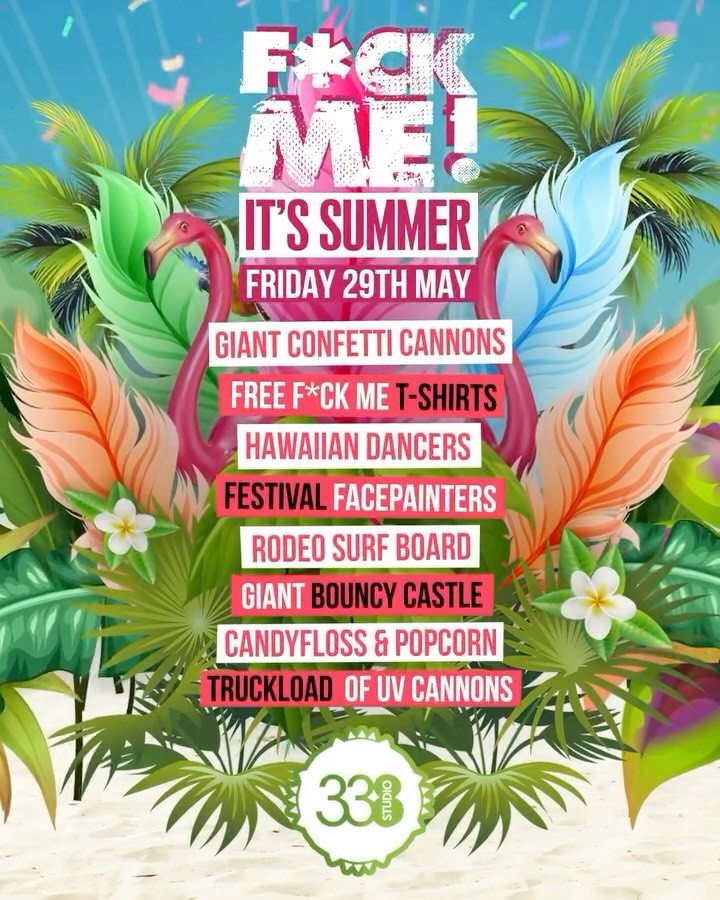 F*CK ME IT’S SUMMER at Studio 338
