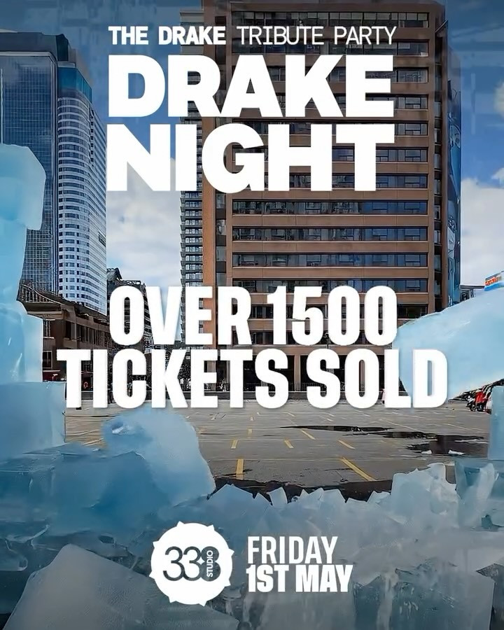 DRAKE NIGHT at Studio 338