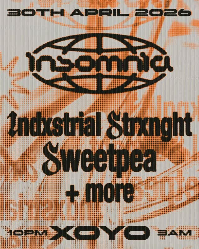 Insomnia London at XOYO