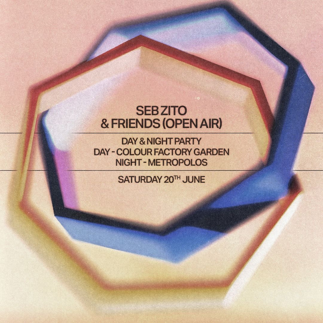 Seb Zito & Friends Day & Night Party