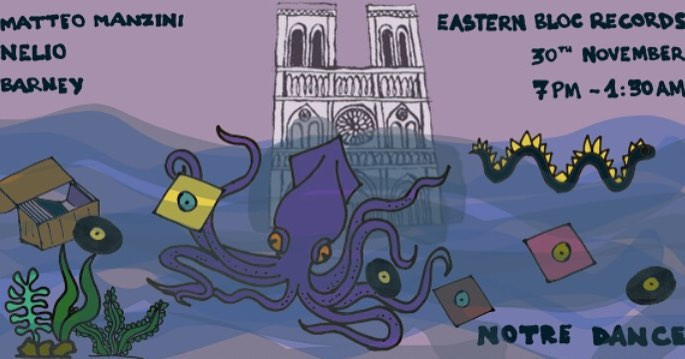 Notre Dance at Eastern Bloc Records