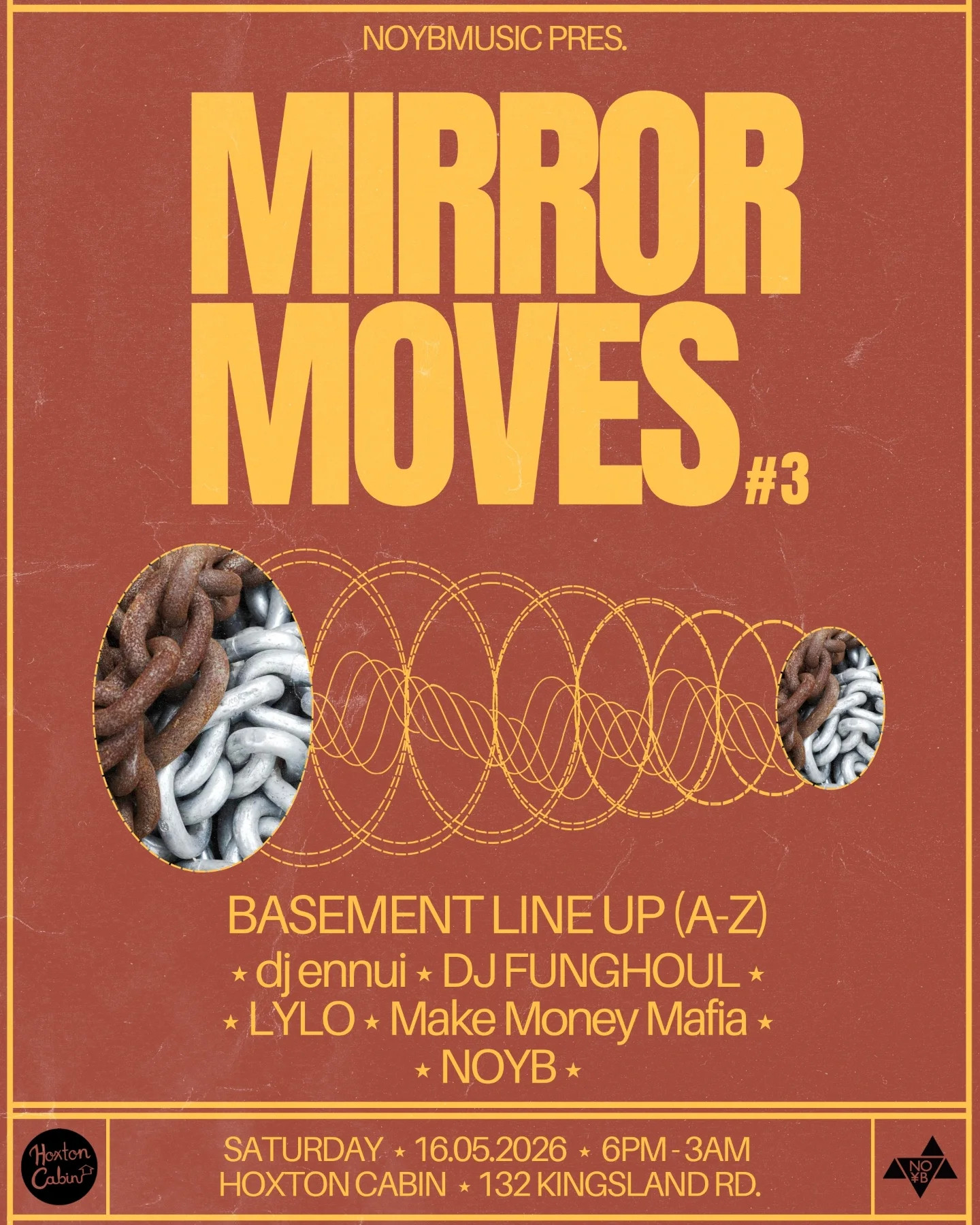 Mirror Moves #3 at Hoxton Cabin (Basement)
