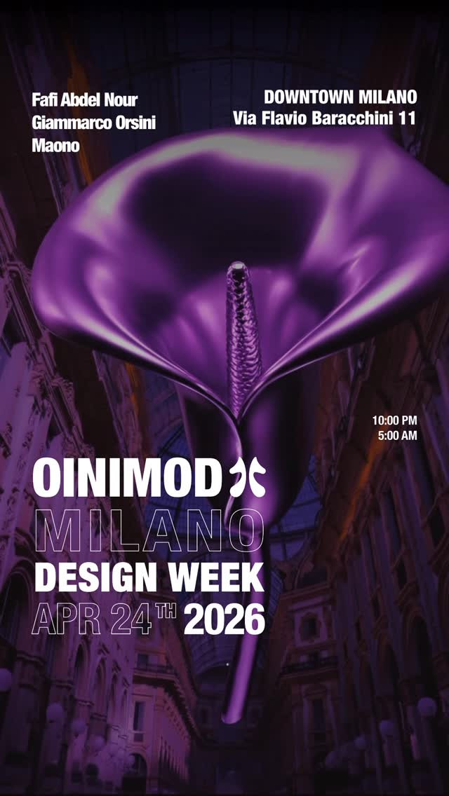 OINIMOD Milan Design Week ft. Giammarco Orsini