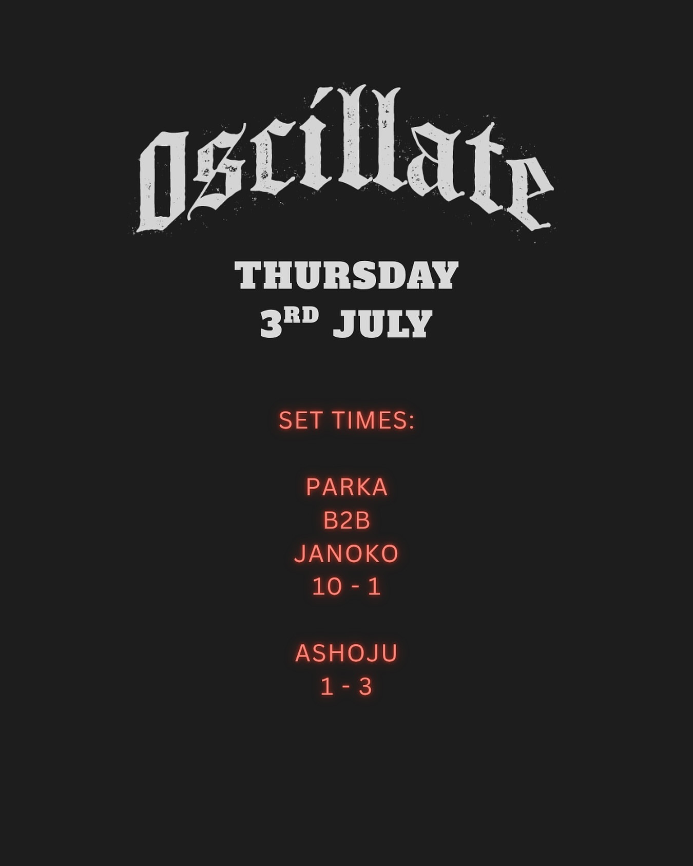 Oscíllate with Ashoju, Parka b2b Janoko