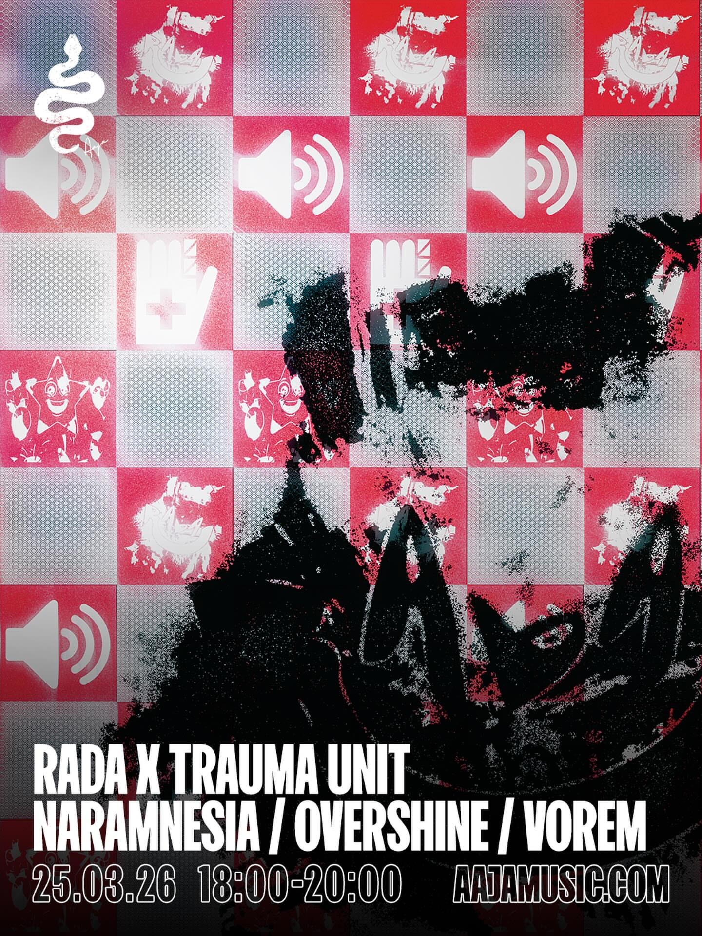 RADA x TRAUMA UNIT for @aajamusic