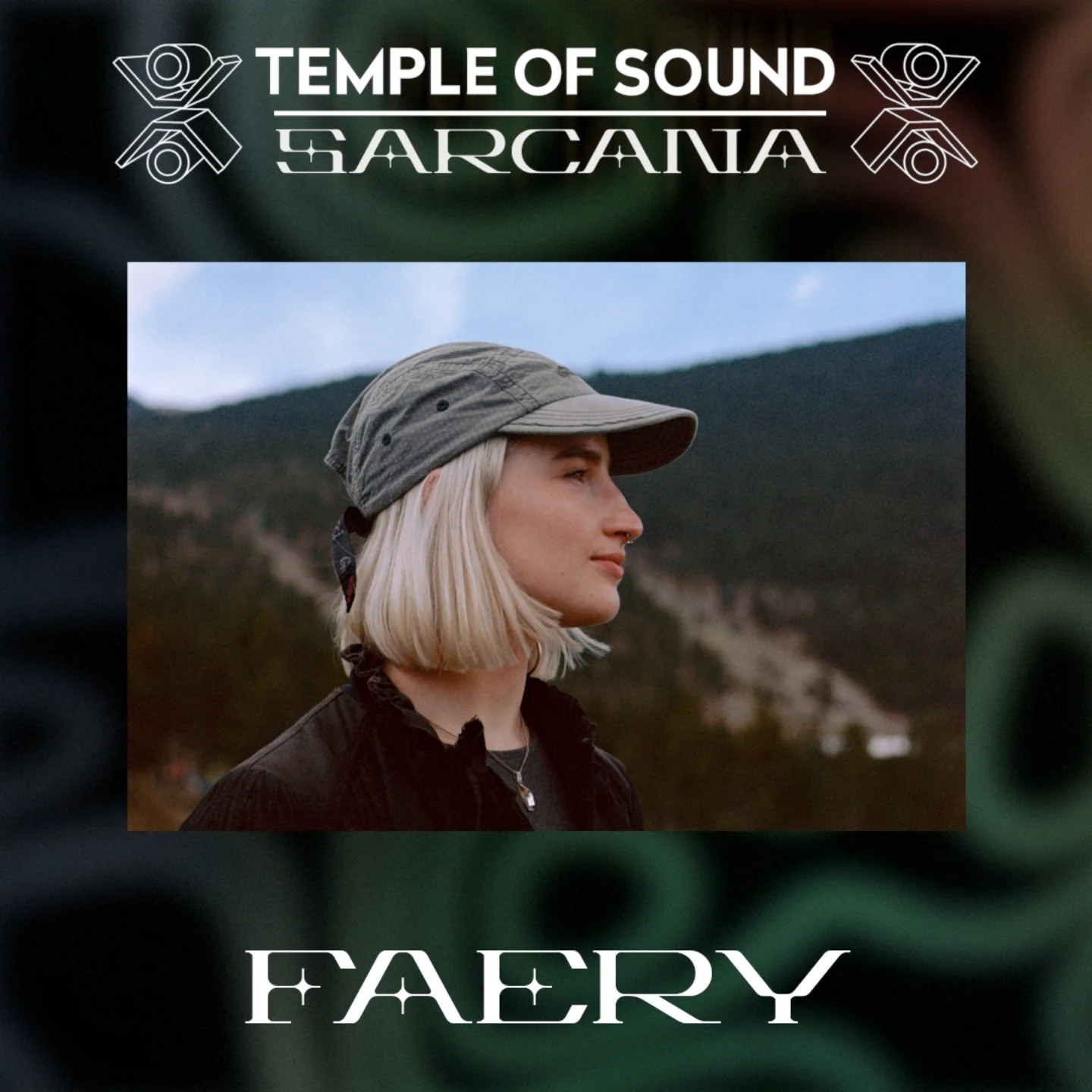 Temple of Sound x Sarcana: Faery