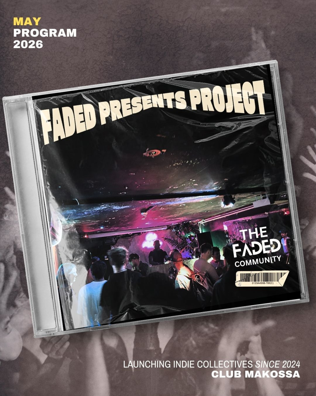 Faded Presents Project - May Program