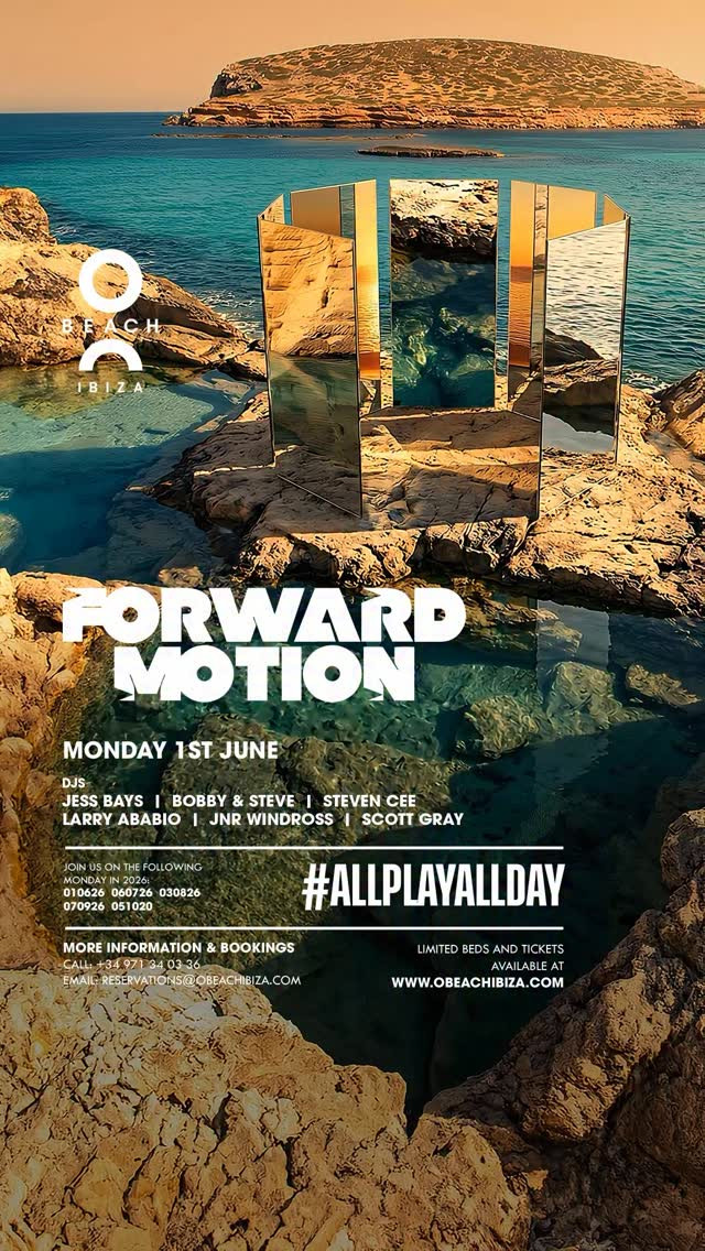 Forward Motion at O Beach Ibiza
