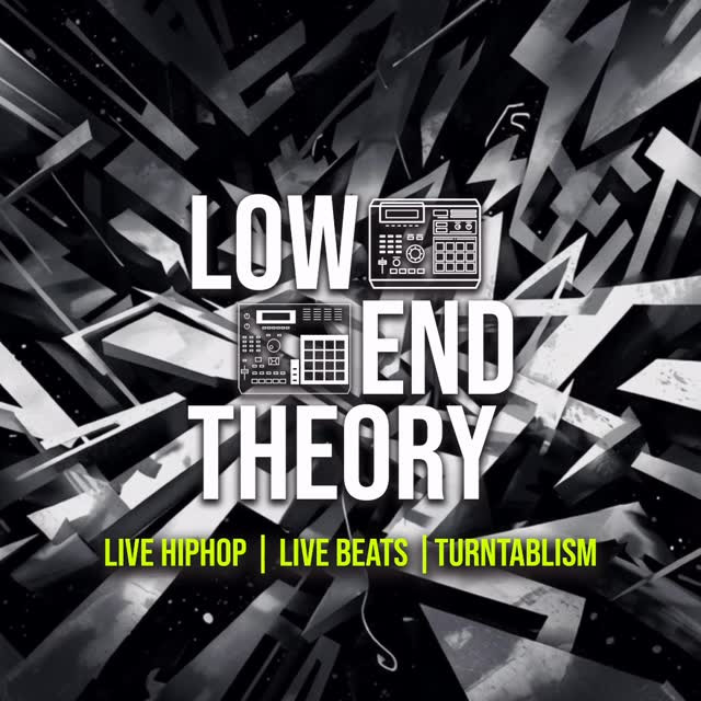 Low End Theory 21st Instalment