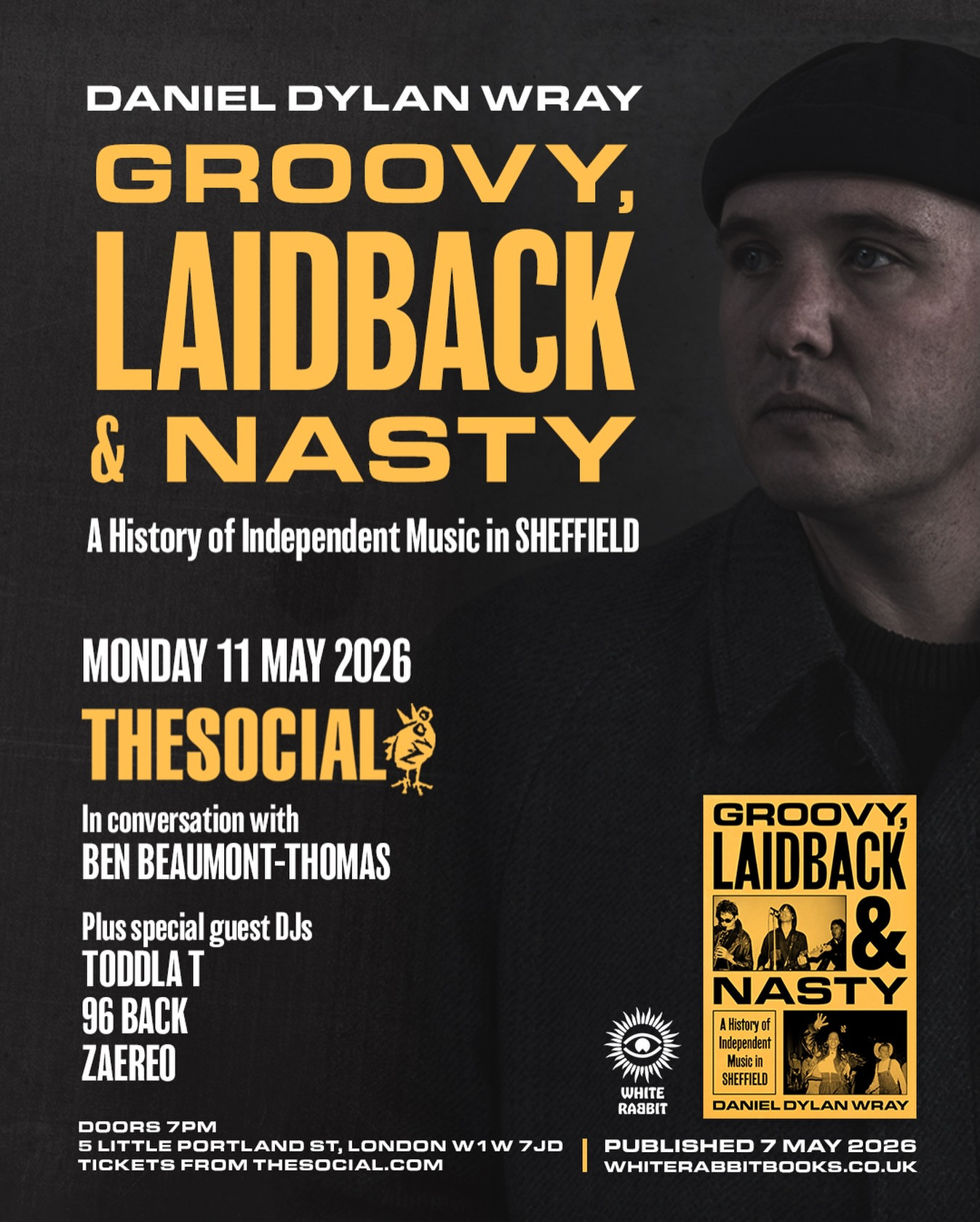 Daniel Dylan Wray: Groovy, Laidback & Nasty Launch