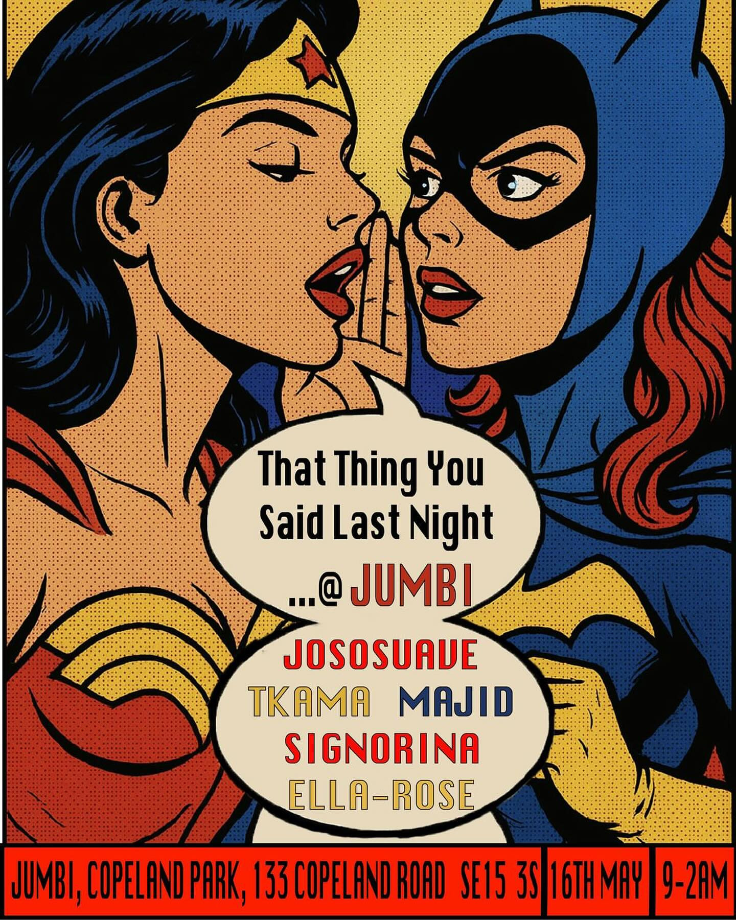 That Thing You Said Last Night @ Jumbi