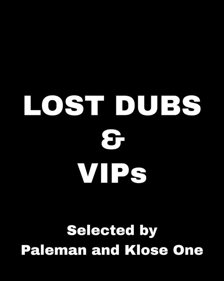 Paleman B2B Klose One: Lost Dubs & VIPs