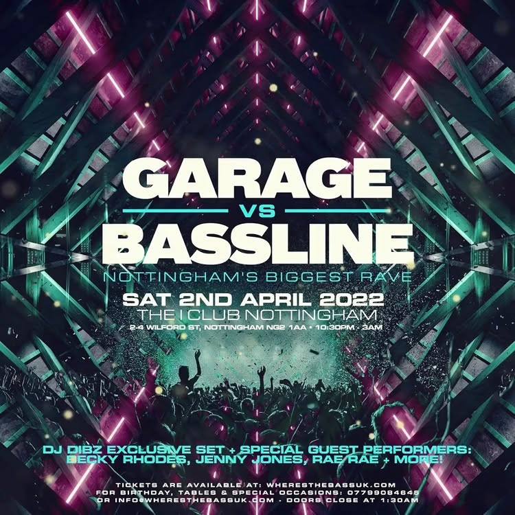 Garage vs Bassline - Nottingham's Biggest Rave