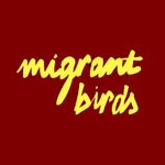 Migrant Birds