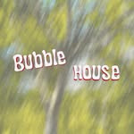 Bubble House