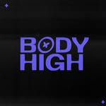 BODY HIGH