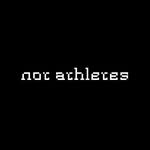Not Athletes
