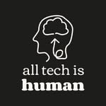 All Tech Is Human