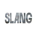 Slang.