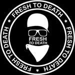 Fresh To Death Ent.