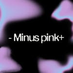 Minus Pink