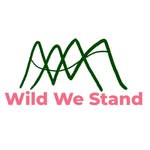 Wild We Stand