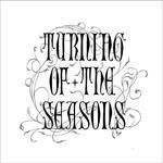 Turning of the Seasons