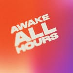 Awake All Hours