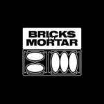 BRICKS N MORTAR