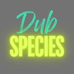 DubSpecies